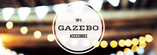 Top Five Gazebo Accessories for Traders and Businesses