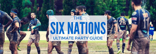 Host the Ultimate Six Nations Rugby Party